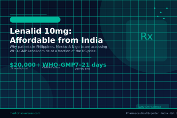 Lenalid (Lenalidomide) price outside the US — a patient guide